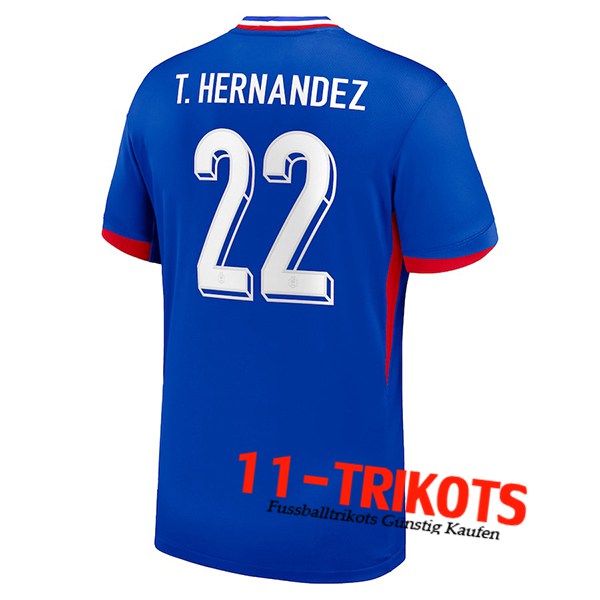 Frankreich (T. HERNANDEZ #22) 2024/2025 Heimtrikot